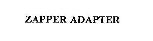 ZAPPER ADAPTER
