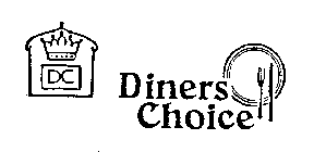 DINERS CHOICE