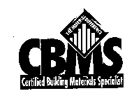 CBMS CERTIFIED BUILDING MATERIALS SPECIALIST THE MATERIAL DIFFERENCE