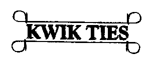 KWIK TIES