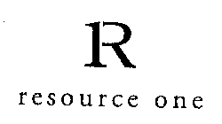 R RESOURCE ONE