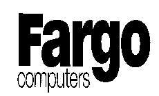 FARGO COMPUTERS