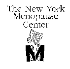 THE NEW YORK MENOPAUSE CENTER M