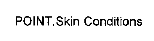POINT.SKIN CONDITIONS