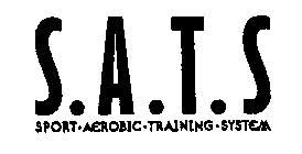 S.A.T.S SPORT AEROBIC TRAINING SYSTEM