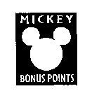 MICKEY BONUS POINTS