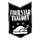 FOUR STAR TAKEOUT