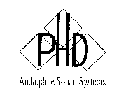 PHD AUDIOPHILE SOUND SYSTEMS