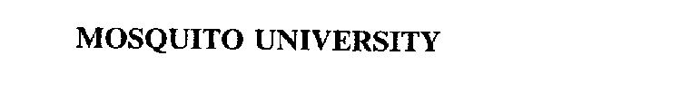 MOSQUITO UNIVERSITY