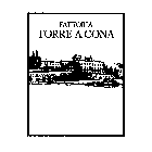 FATTORIA TORRE A CONA