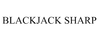 BLACKJACK SHARP