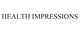 HEALTH IMPRESSIONS