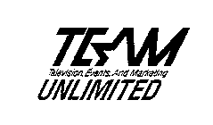 TEAM UNLIMITED TELEVISION, EVENTS, AND MARKETING