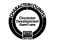 CHARACTERCOUNTS! CHARACTER DEVELOPMENT SEMINARS JOSEPHSON INSTITUTE ETHICS CORPS