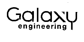 GALAXY ENGINEERING