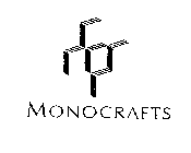 MONOCRAFTS