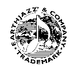 EARTHJAZZ' & COMPANY TRADEMARK