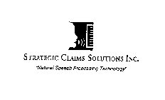 STRATEGIC CLAIMS SOLUTIONS INC. 