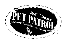 PET PATROL CREATING BOUNDARIES...SAVINGPETS!