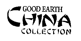 GOOD EARTH CHINA COLLECTION