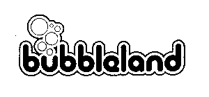 BUBBLELAND