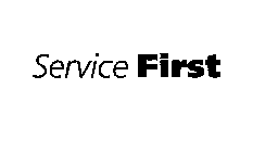 SERVICE FIRST