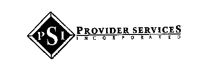 PSI PROVIDER SERVICES INCORPORATED