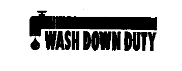 WASH DOWN DUTY