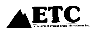 ETC A DIVISION OF EVEREST GROUP INTERNATIONAL, INC.
