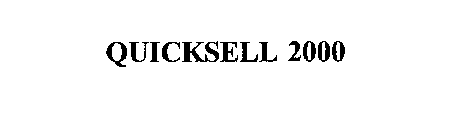 QUICKSELL 2000