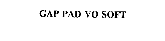 GAP PAD VO SOFT