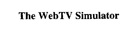 THE WEBTV SIMULATOR