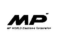 MP MP WORLD ELECTRONIC CORPORATION