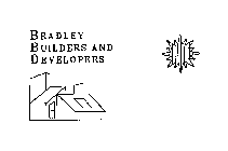 BRADLEY BUILDERS AND DEVELOPERS