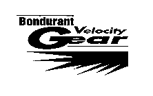 BONDURANT VELOCITY GEAR