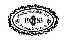 MACKENZIE-CHILDS, LTD. 1983 AURORA, NEW YORK