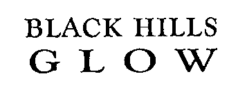 BLACK HILLS GLOW