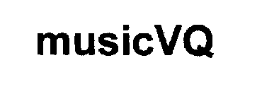 MUSICVQ