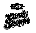BRACH'S CANDY SHOPPE