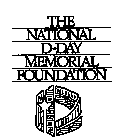 THE NATIONAL D-DAY MEMORIAL FOUNDATION