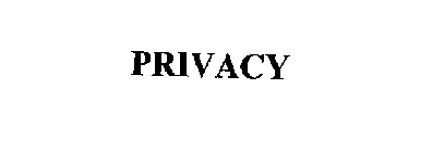 PRIVACY