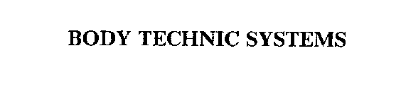 BODY TECHNIC SYSTEMS