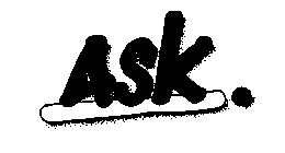 ASK.