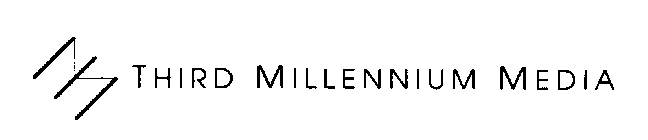 THIRD MILLENNIUM MEDIA