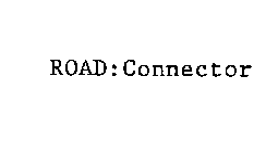 ROAD:CONNECTOR