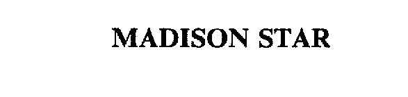 MADISON STAR