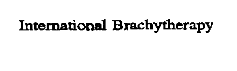INTERNATIONAL BRACHYTHERAPY