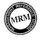 MRM MANAGEMENT REFERENCE MODEL