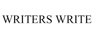 WRITERS WRITE