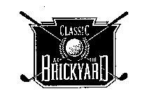 CLASSIC AT THE BRICKYARD